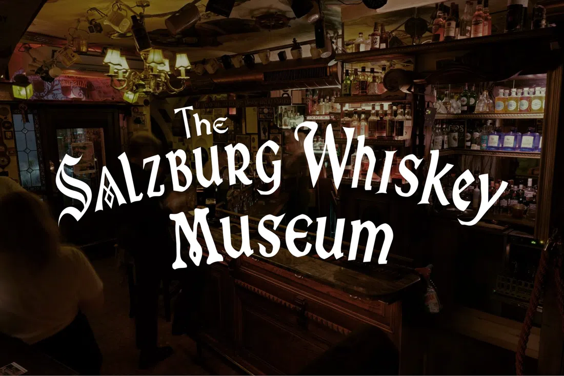 The Salzburg Whiskey Museum, Salzburg